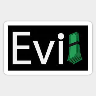 Money is evil creative artsy Sticker